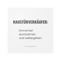 Haustürverkäufer: Einmal tief durchatmen und weitergehen – Vinyl Sticker | KlingelRuhe